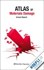 george wypych - atlas of material damage