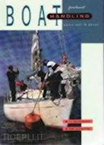 anderson bill; cunliffe tom; cunliffe tom - boat handling under sail & power