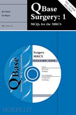 green j. s. a.; wajed s. a. - qbase surgery: volume 1, mcqs for the mrcs
