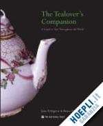 pettigrew jane; richardson bruce - the tealover's companion