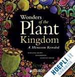stuppy wolfang; kesseler rob - wonders of the plant kingdom