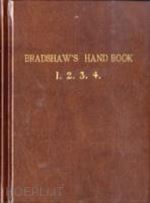 bradshaw george - bradshaw's handbook (premium edition)