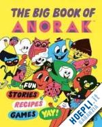 aa.vv. - the big book of anorak