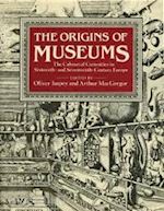 impey oliver; macgregor arthur - the origins of museums