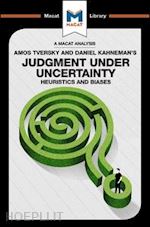 morvan camille; jenkins william j. - an analysis of amos tversky and daniel kahneman's judgment under uncertainty