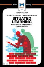 patel charmi - an analysis of jean lave and etienne wenger's situated learning