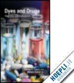 trimm harold h. (curatore); hunter jr. william (curatore) - dyes and drugs