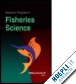 hunter iii william (curatore) - research progress in fisheries science