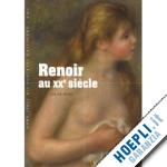 patry sylvie - renoir au xx siecle