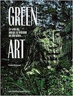 mestaoui linda - green art. la nature, milieu et matiere de creation