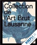 peyry lucienne - collection de l'art brut. lausanne