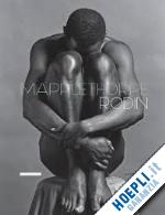 mapplethorpe - mapplethorpe - rodin