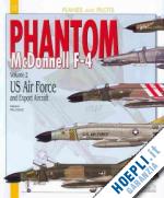paloque gerard - the mcdonnell f-4 phantom ii vol. 2