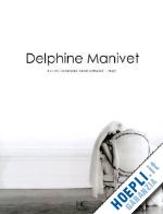 mallat opauline - delphine manivet: rue du faubourg saint honore, paris
