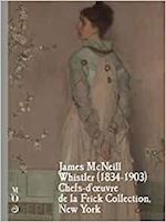 JAMES MCNEILL WHISTLER. CHEFS-D'OEUVRE DE LA FRICK COLLECTION, NEW YORK