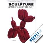 monvoisin alain - dictionnaire international de la sculpture moderne & contemporaine
