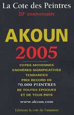 akoun jacky-armand - akoun 2005, la cote des peintres