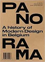 javier gimeno-martinez & katarina serulus - panorama.the history of modern design in belgium