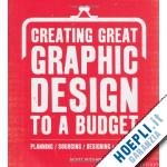 witham scott - creating great graphic design to a budget