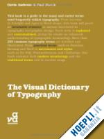 ambrose gavin, harris paul - the visual dictionary of typography