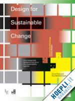 chick anne; micklethwaite paul - design for sustainable change