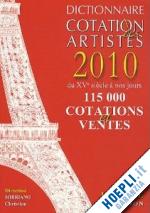  - dictionnaire de cotation des artistes 2010