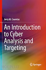 An Introduction to Cyber Analysis and Targeting