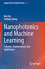 yao kan; zheng yuebing - nanophotonics and machine learning