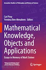 posy carl (curatore); ben-menahem yemima (curatore) - mathematical knowledge, objects and applications