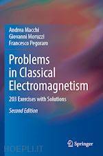 macchi andrea; moruzzi giovanni; pegoraro francesco - problems in classical electromagnetism