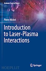 michel pierre - introduction to laser-plasma interactions
