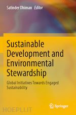 dhiman satinder (curatore) - sustainable development and environmental stewardship