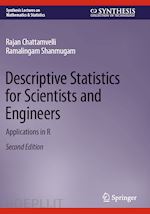 chattamvelli rajan; shanmugam ramalingam - descriptive statistics for scientists and engineers