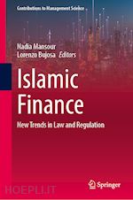 mansour nadia (curatore); bujosa lorenzo (curatore) - islamic finance