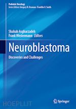 asgharzadeh shahab (curatore); westermann frank (curatore) - neuroblastoma