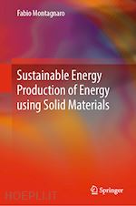 montagnaro fabio - sustainable energy production using solid materials