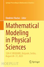 vlachos dimitrios (curatore) - mathematical modeling in physical sciences