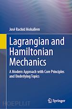 mohallem josé rachid - lagrangian and hamiltonian mechanics