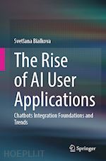 bialkova svetlana - the rise of ai user applications