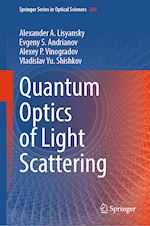 lisyansky alexander a.; andrianov evgeny s.; vinogradov alexey p.; shishkov vladislav yu. - quantum optics of light scattering