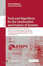 finkbeiner bernd (curatore); kovács laura (curatore) - tools and algorithms for the construction and analysis of systems