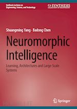 yang shuangming; chen badong - neuromorphic intelligence