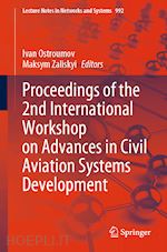 ostroumov ivan (curatore); zaliskyi maksym (curatore) - proceedings of the 2nd international workshop on advances in civil aviation systems development