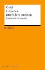 ovid - heroides / briefe der heroinen