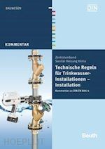 heinrichs, franz-josef; rickmann, bernd; u. a. - technische regeln für trinkwasser-installationen