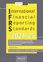 zülch h - international financial reporting standards (ifrs)  2024/2025 – 7e ias–verordnung, rahmenkonzept 2003  und die von der eu gebilligten standards un inter