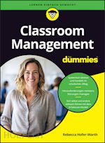 hofer–warth rebecca - classroom management f&uuml;r dummies