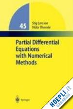 larsson stig; thomee vidar - partial differential equations with numerical methods