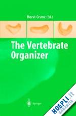 grunz horst (curatore) - the vertebrate organizer