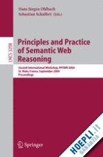 ohlbach hans j. (curatore); schaffert sebastian (curatore) - principles and practice of semantic web reasoning